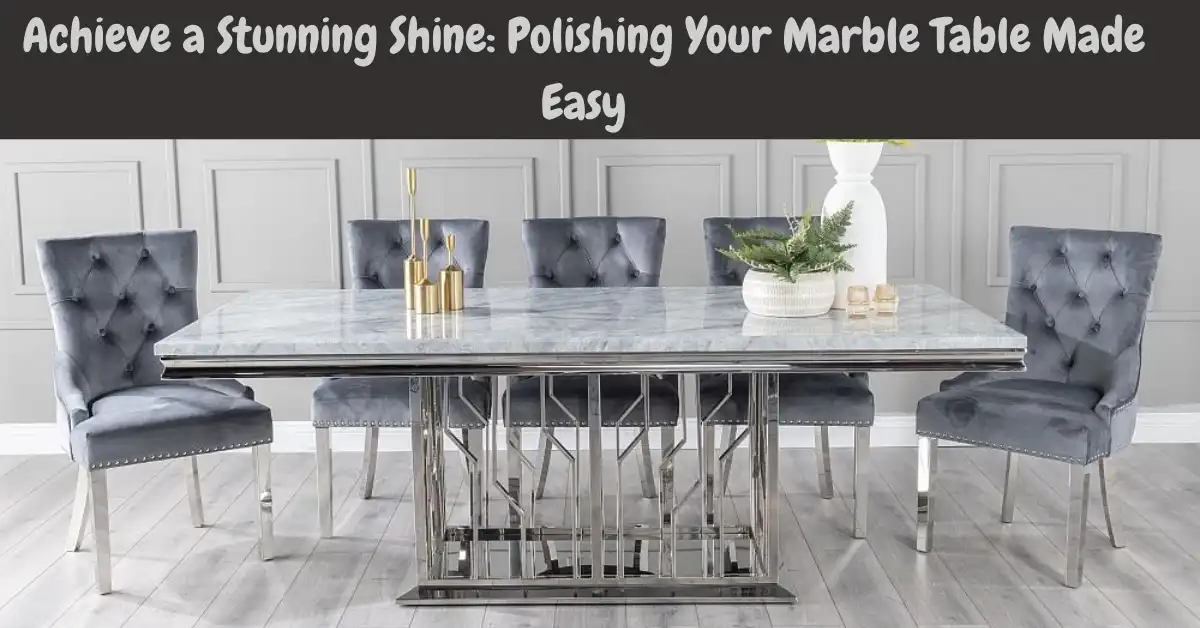 how to polish a marble table