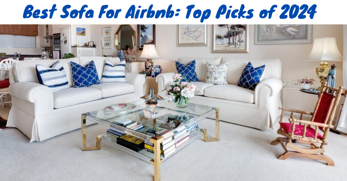 best sofa for airbnb