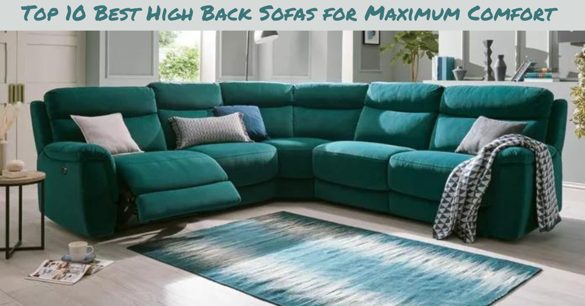 best high back sofas